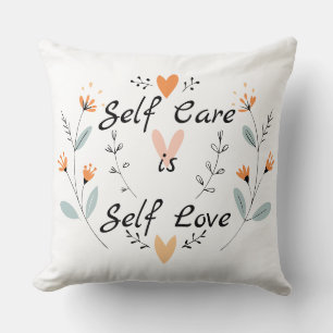 Coussin L'autosoin est l'amour personnel : Embrassez-vous