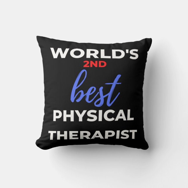Coussin Le 2ème meilleur physiothérapeute du monde (Recto)