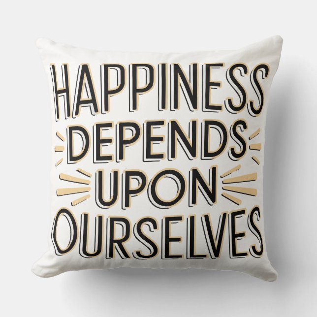 Coussin Le Bonheur Dépend De Nous-Mêmes (Recto)