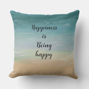 Coussin Le bonheur est d'être heureux Eau de plage sereine