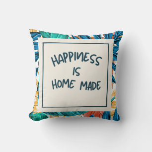 Coussin Le bonheur est fait maison