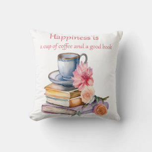 Coussin Le bonheur est une tasse de café et un bon livre