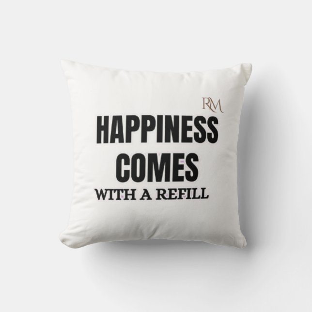 Coussin Le bonheur vient avec une recharge - Design de caf (Recto)