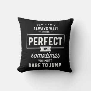 Coussin Le cadeau de devis motivationnel pour le temps par