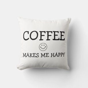 Coussin Le Café Me Rend Heureux, Joue L'Oreiller