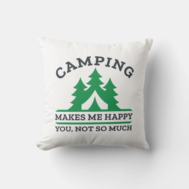 Coussin Le Camping Me Rend Heureux (Recto)