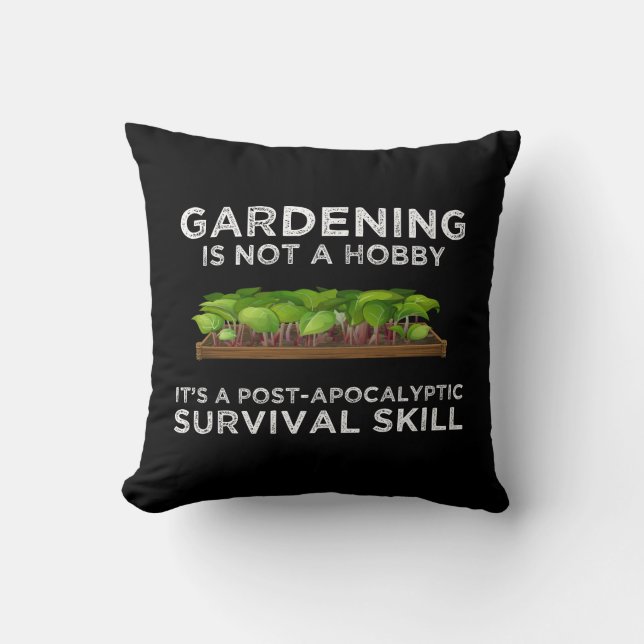 Coussin Le jardinage est une compétence post-apocalyptique (Recto)