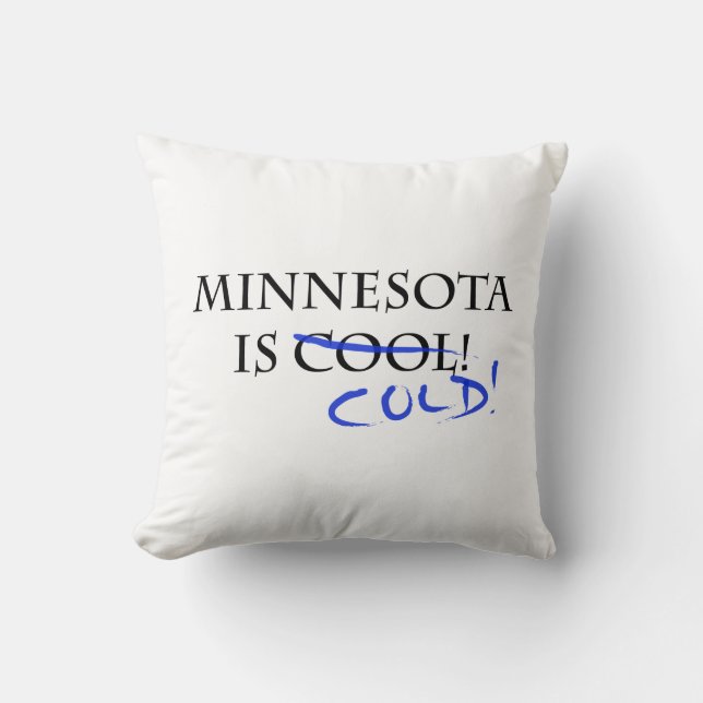 Coussin Le Minnesota est Cool (Recto)