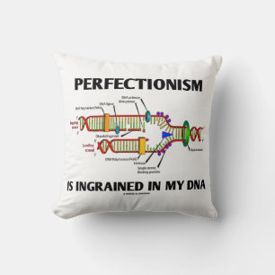Coussin Le Perfectionisme Est Enraciné Dans Mon ADN (Gènes