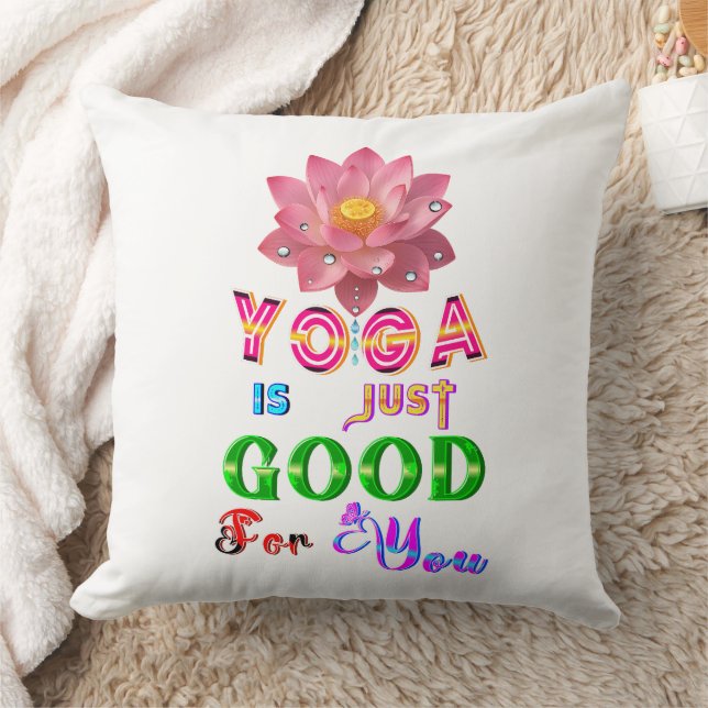 Coussin Le polyester de yoga est juste bon pour vous (Couverture)