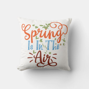 Coussin Le Printemps Est Dans L'Air