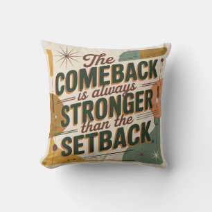 Coussin Le retour est toujours plus fort que le revers