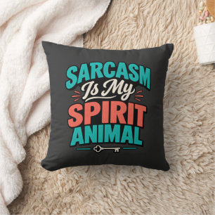 Coussin Le sarcasme est mon animal spirituel