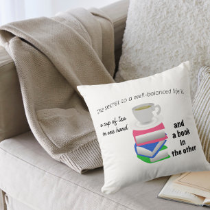 Coussin Le secret d'une vie bien équilibrée, du thé et un
