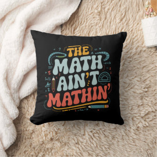 Coussin Le spectacle de maths qui ne colle pas Montre ton