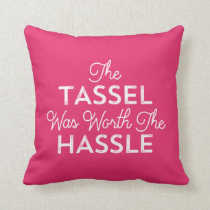 Coussin Le Tassel Vaut La Diplôme Hassle   Rose