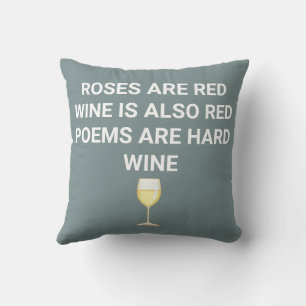 Coussin "Le vin est rouge, la poésie est difficile" Citati