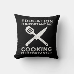Coussin L'Éducation Est Importante, Mais La Cuisine Est Im