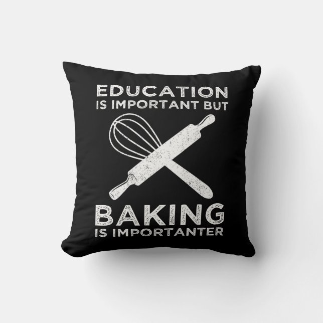 Coussin L'Éducation Est Importante, Mais Le Cuisson Est Im (Recto)