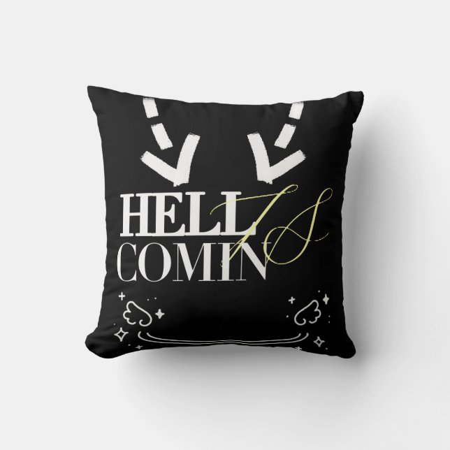 Coussin L'enfer arrive (Recto)