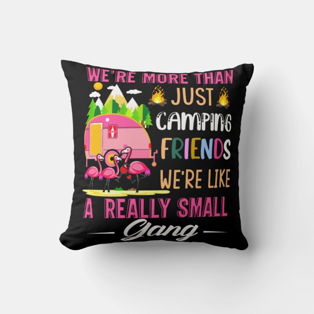 Coussin Les Amis Du Camping Sont Comme Une Petite Bande (Recto)