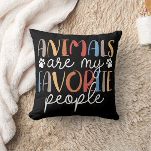 Coussin Les Animaux Sont Mes Personnes Préférées Drôle Ama