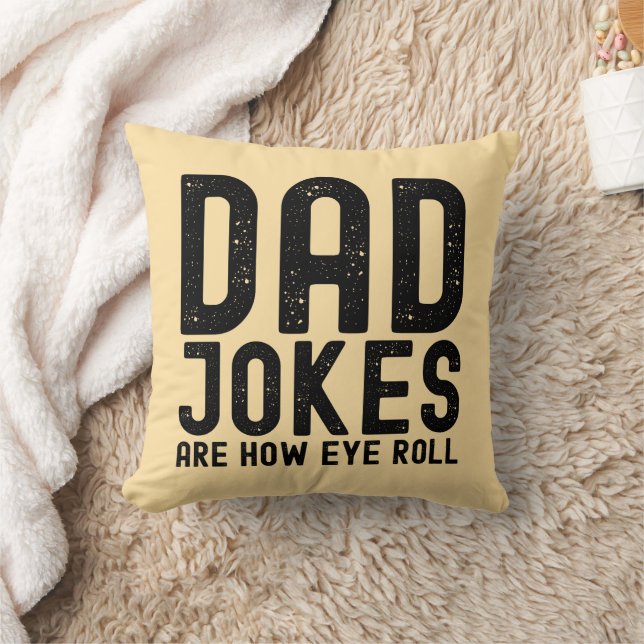 Coussin Les blagues de papa sont comment je roule les yeux (Couverture)