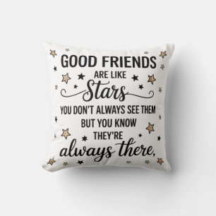 Coussin Les bons amis sont comme des étoiles Citation Insp
