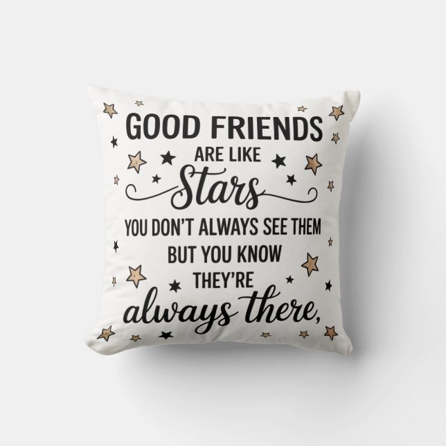 Coussin Les Bons Amis Sont Comme Les Étoiles Citation Insp (Recto)