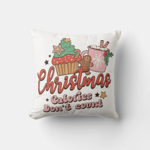 Coussin Les calories de Noël ne comptent pas