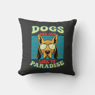 Coussin Les chiens sont notre lien vers le paradis Retro V