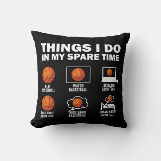Coussin Les Choses Que Je Fais Dans Mon Basketball De Temp