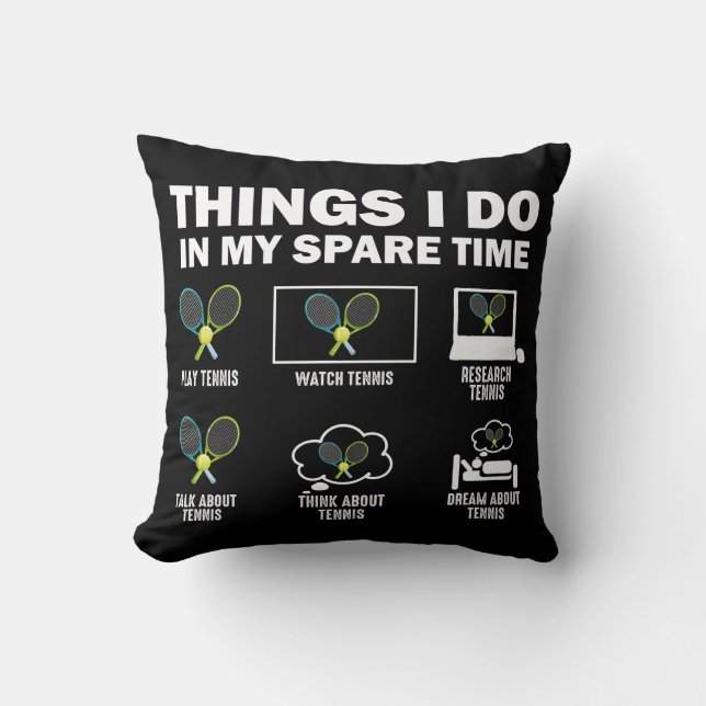 Coussin Les Choses Que Je Fais Dans Mon Tennis De Temps Li (Recto)