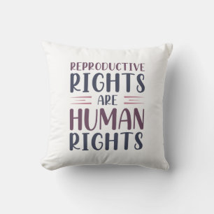 Coussin Les Droits Reproductifs Sont Des Droits De L'Homme