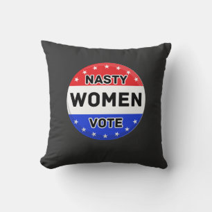 Coussin Les Femmes Nasty votent Femmes puissance cadeau
