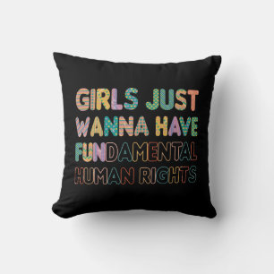Coussin Les filles veulent juste avoir des droits humains