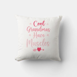 Coussin Les grands-mères cool ont des muscles