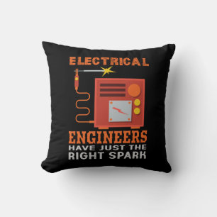 Coussin Les Ingénieurs Électriques Ont Juste Le Bon