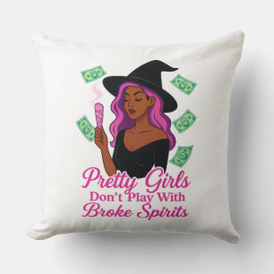 Coussin Les jolies filles ne jouent pas avec les esprits B