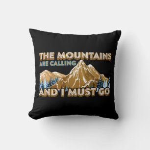 Coussin Les Montagnes Appelent Je Dois Aller Camping Rando