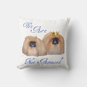 Coussin Les Pékinois ne sont pas amusés