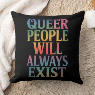 Coussin Les personnes queer existeront toujours en allié L