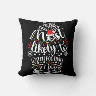 Coussin Les Plus Probables À Noël Regarder Le Football Tou