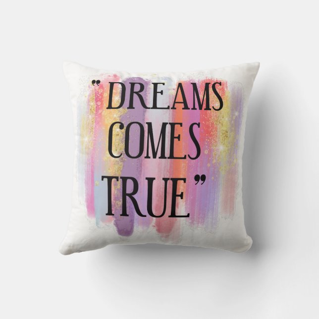 Coussin Les rêves deviennent réalité (Verso)