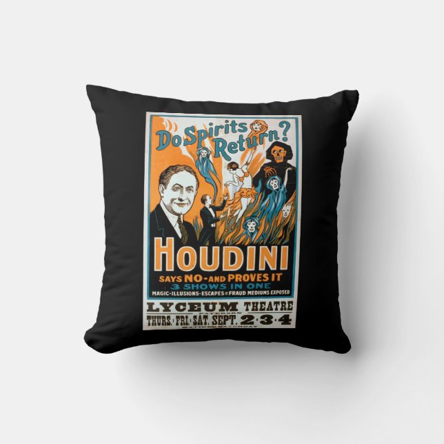 Coussin Les spiritueux retournent-ils ? Houdini dit que le (Recto)