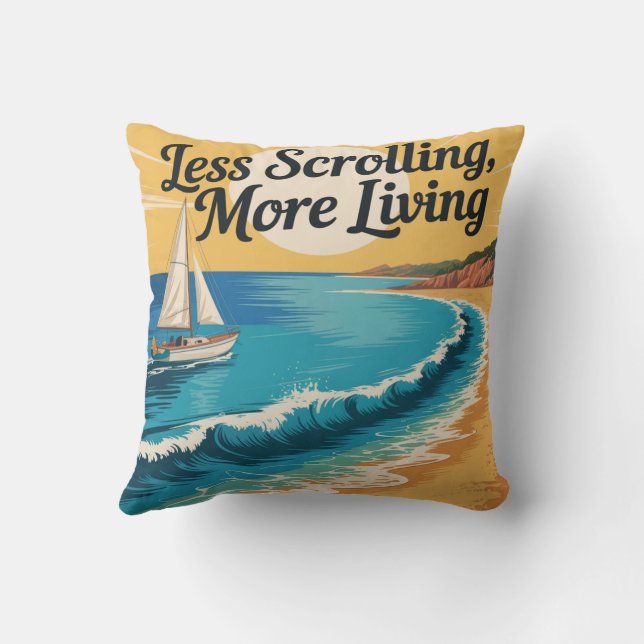 Coussin Less Scrolling, More Living (Verso)