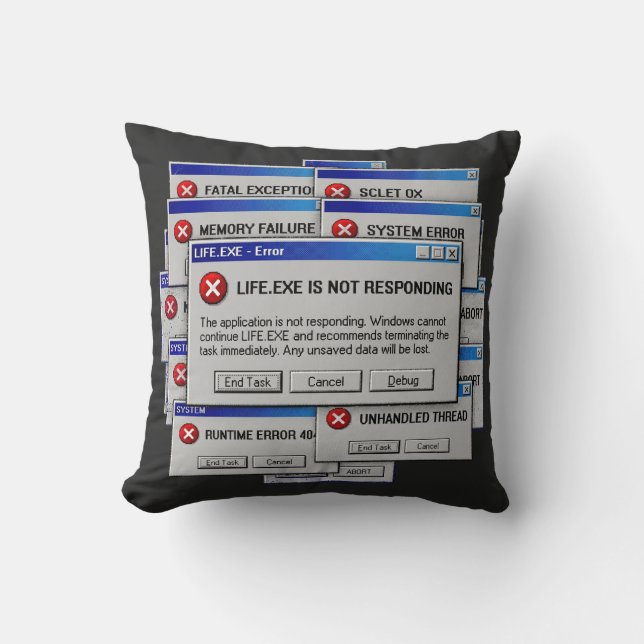 Coussin Life.exe Ne Répond Pas Erreur Existentielle Drôle (Recto)