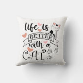 Coussin Life is Better With a Cat quote slogan (Verso)