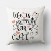 Coussin Life is Better With a Cat quote slogan (Verso)