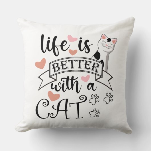 Coussin Life is Better With a Cat quote slogan (Recto)